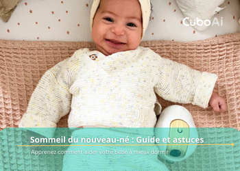 Le guide ultime du sommeil de bébé (0 à 3 ans) : horaires, développement et conseils d’expert